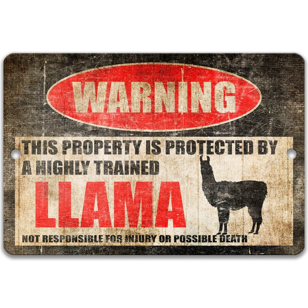 Llama warning sign, red WARNING oval, this property is protected by a highly trained Llama, with llama silhouette
