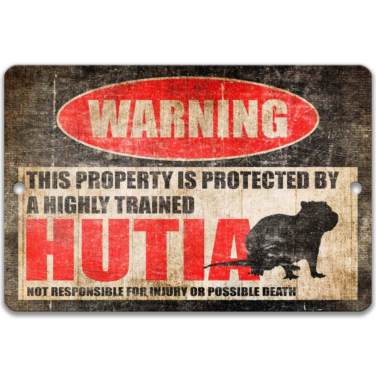 Highly Trained Hutia Warning Sign