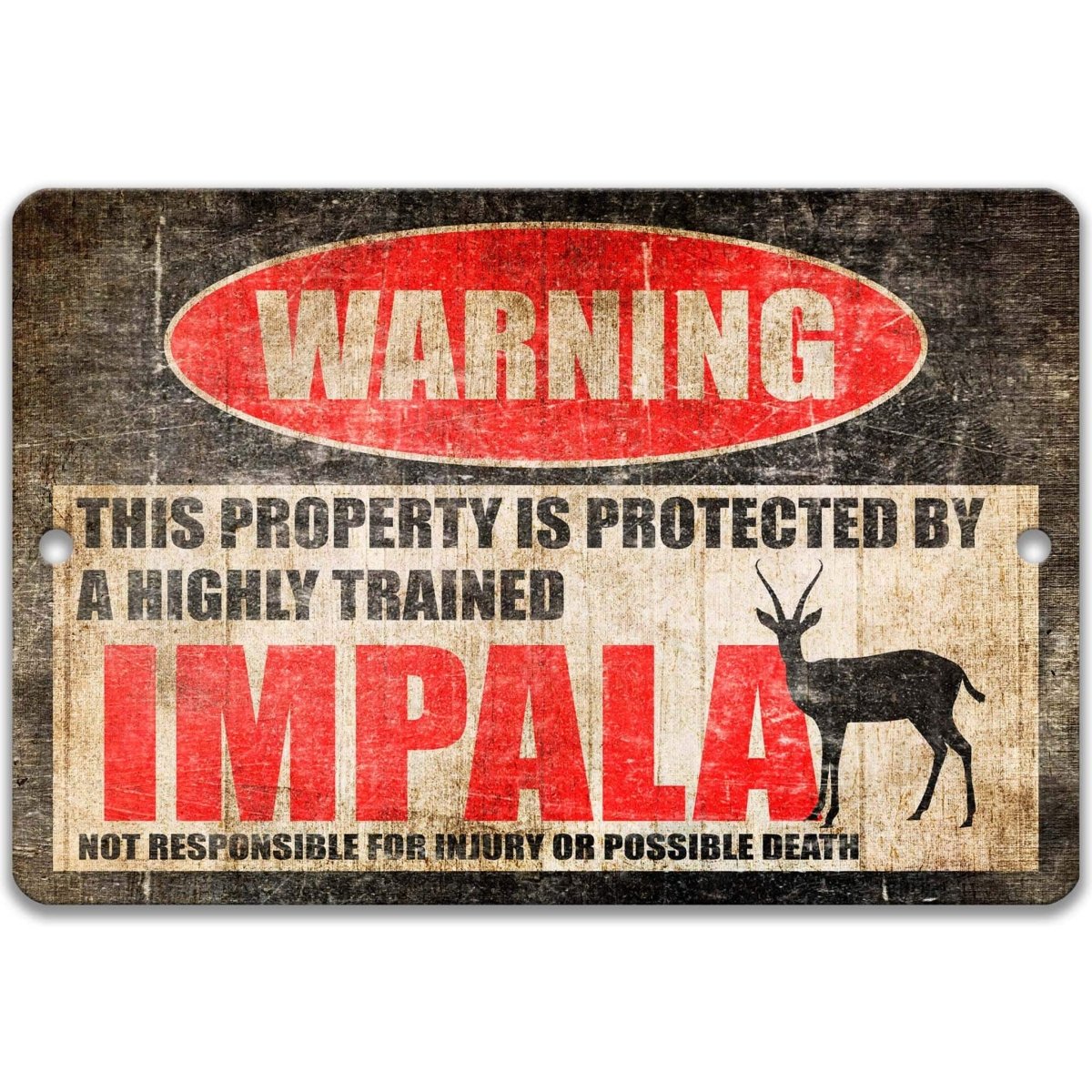 Impala Property Warning Metal Sign