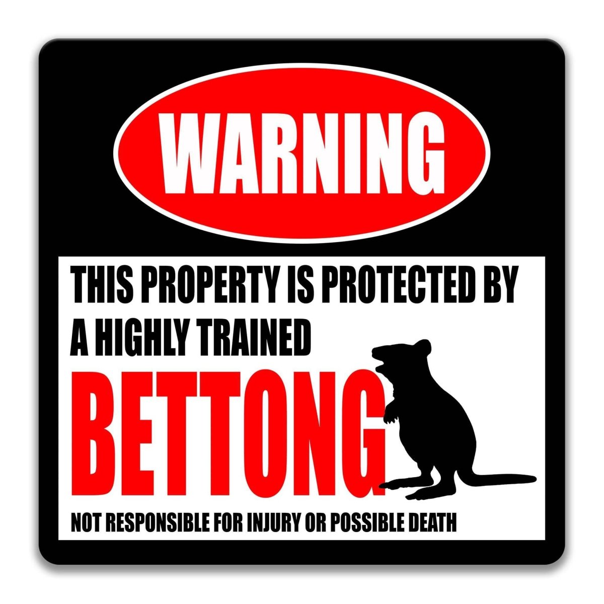 Funny Bettong Warning Metal Sign