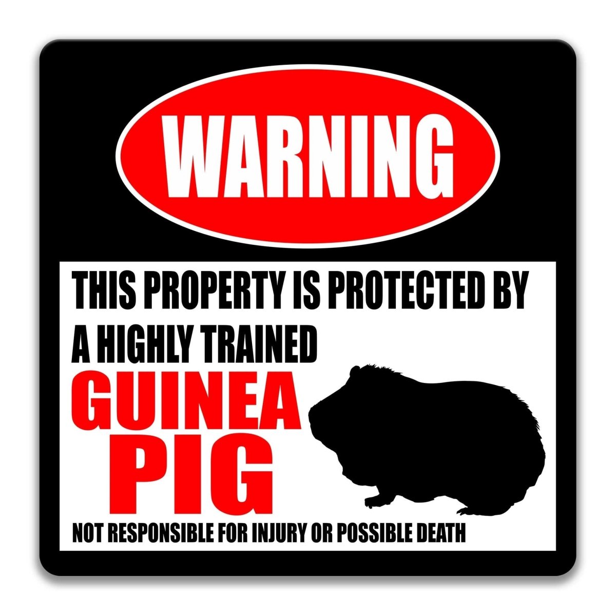 Guinea Pig warning sign, red WARNING banner and large guinea pig silhouette, funny Guinea Pig lover gift, aluminum with rounded corners