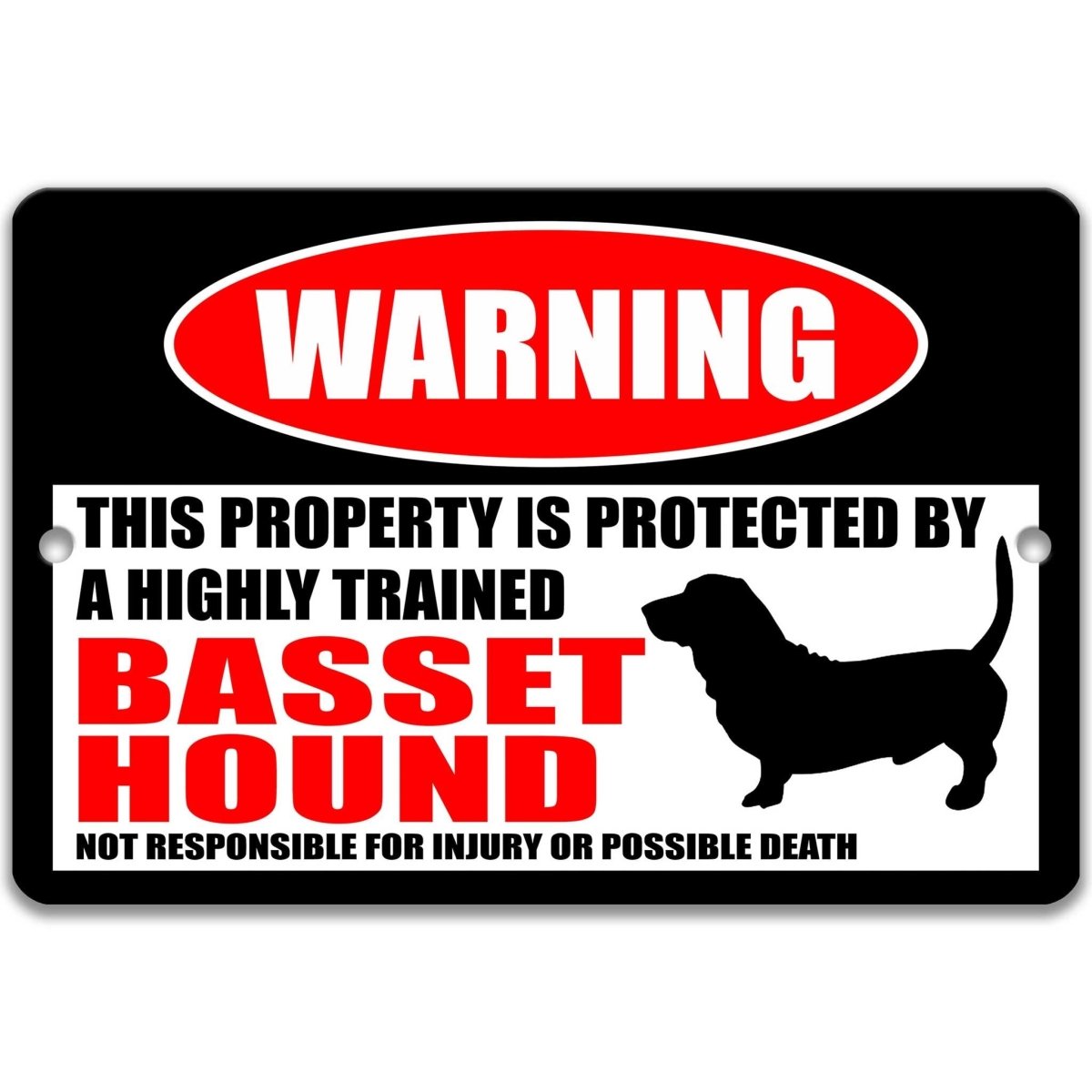Basset Hound warning metal sign, Basset Hound dog silhouette beside bold red WARNING lettering, 'not responsible for injury or possible death'