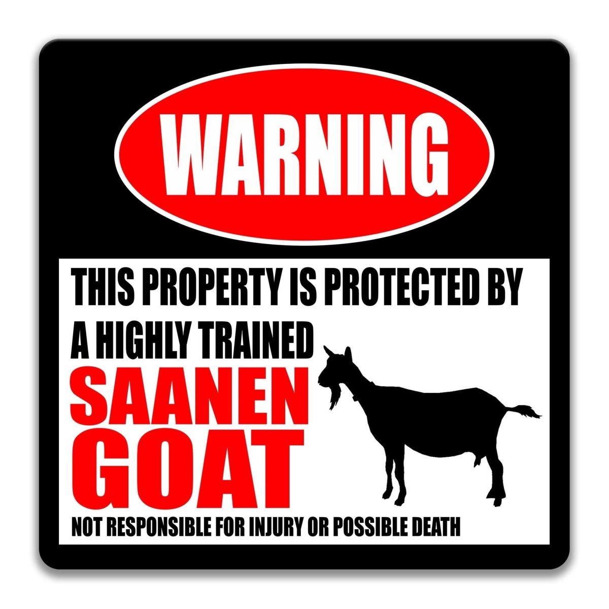 Goat warning sign, red WARNING banner and large goat silhouette, funny Goat lover gift, aluminum with rounded corners