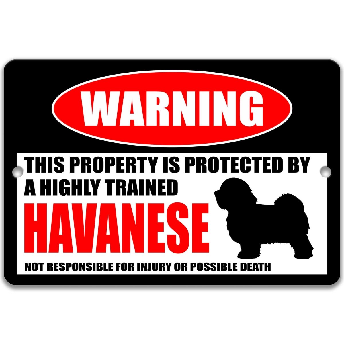 Havanese dog warning metal sign, glossy black, red WARNING oval and long-haired Havanese silhouette