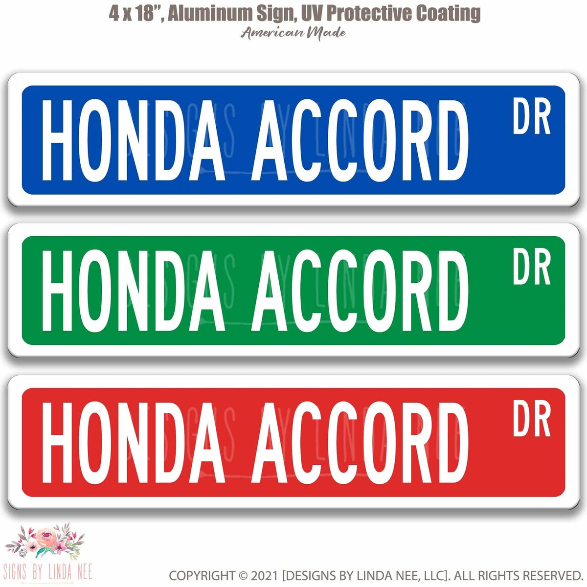 Honda Accord DR street name sign shown in three aluminum color options