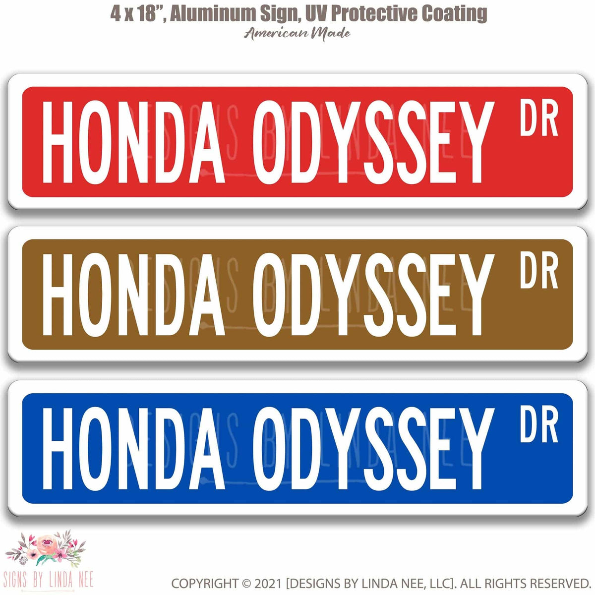 Honda Odyssey DR street name sign shown in three aluminum color options