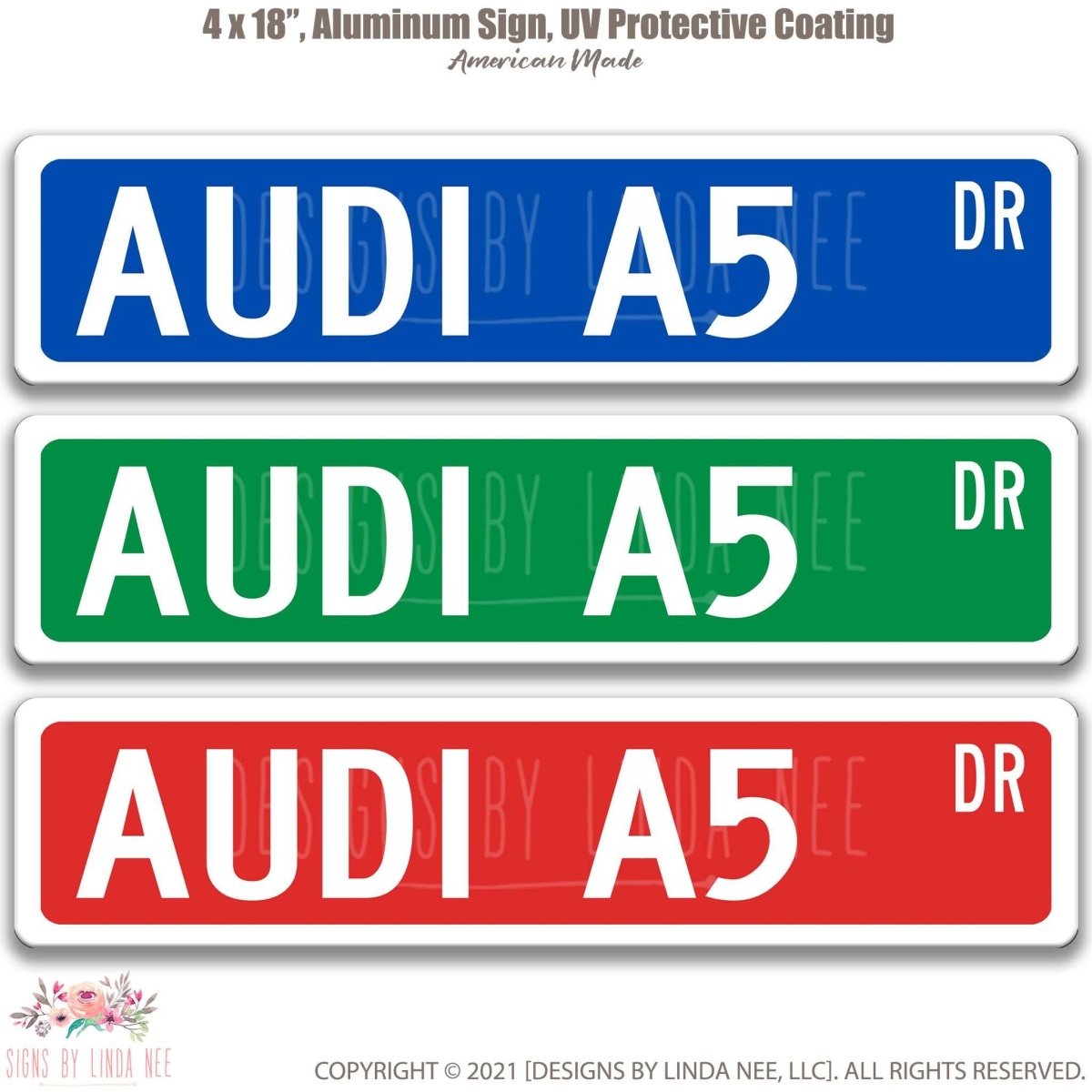 Audi A5 DR street name sign shown in three aluminum color options