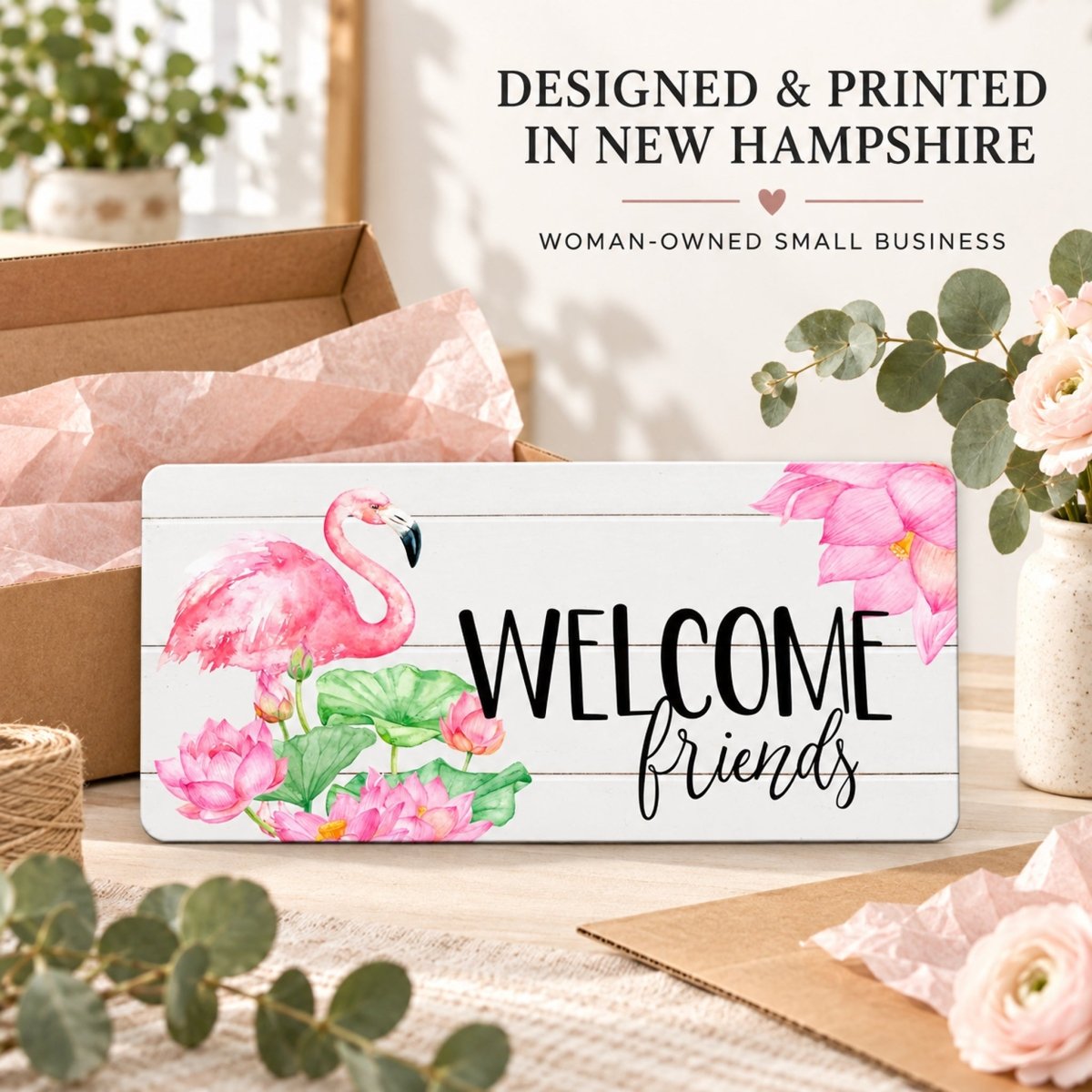 Welcome Friends Flamingo sign packaged as a gift with a thank you note