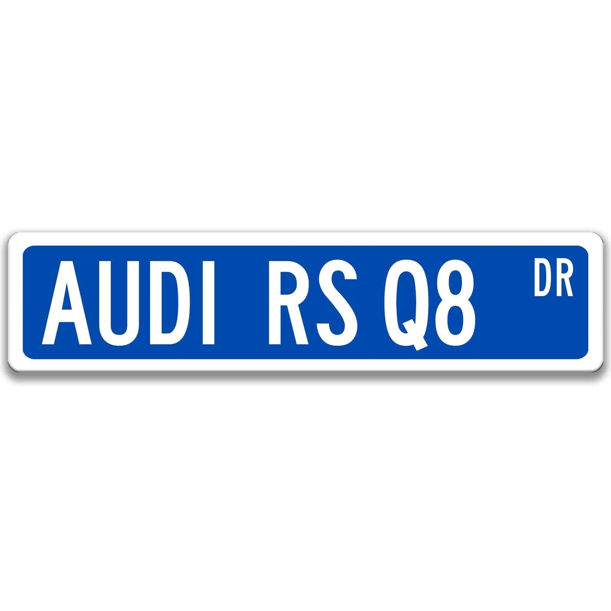 Blue Audi RS Q8 DR aluminum street sign with white lettering