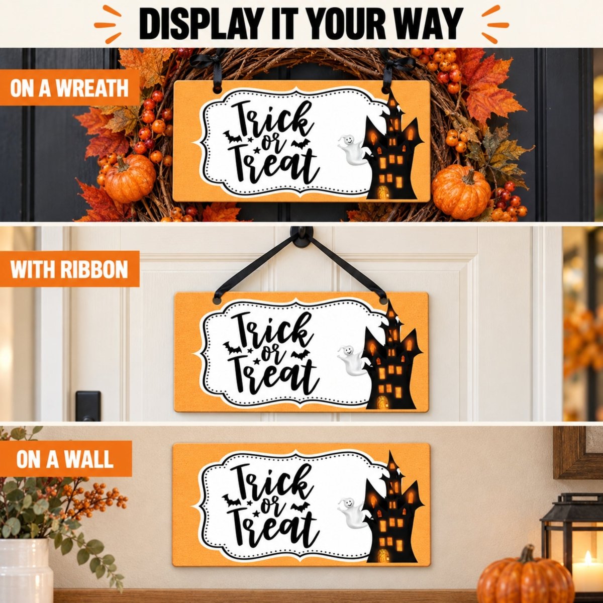 Haunted Castle Trick or Treat sign shown on a wreath, a door, and a wall
