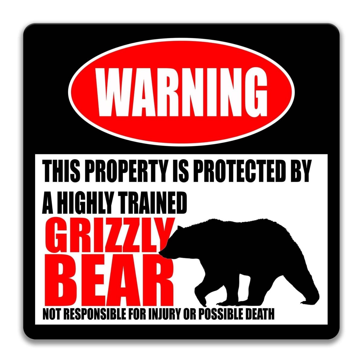Grizzly Bear Alaskan Warning Sign