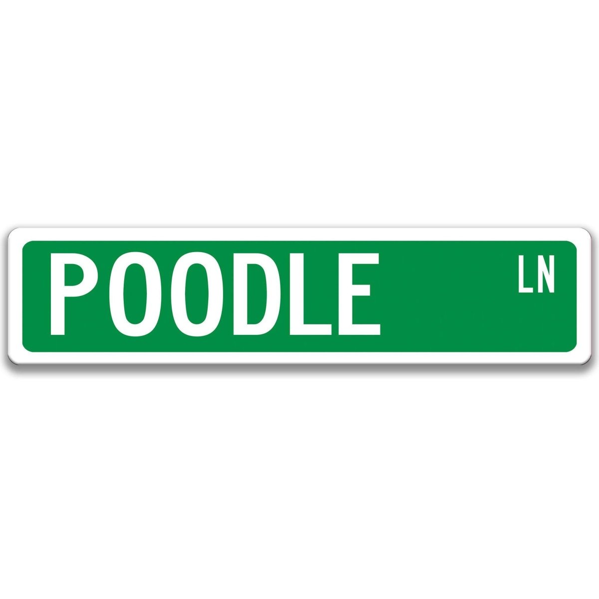 Green Poodle DR aluminum street sign with white lettering