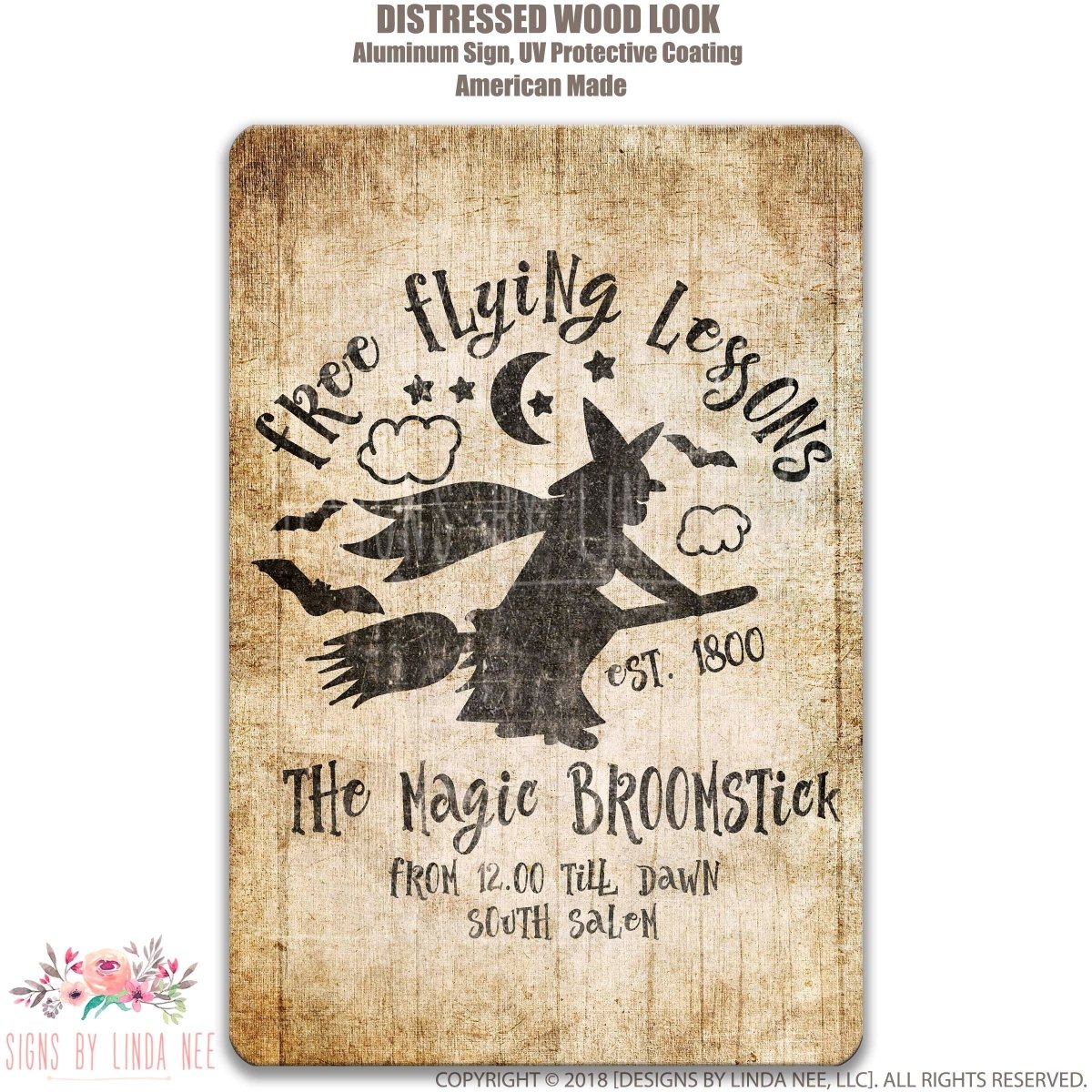 The image is a sign with a distressed wood look, featuring a witch on a broomstick and the text "Free Flying Lessons" and "The Nagie Broomstick" along with the establishment year of 1800.