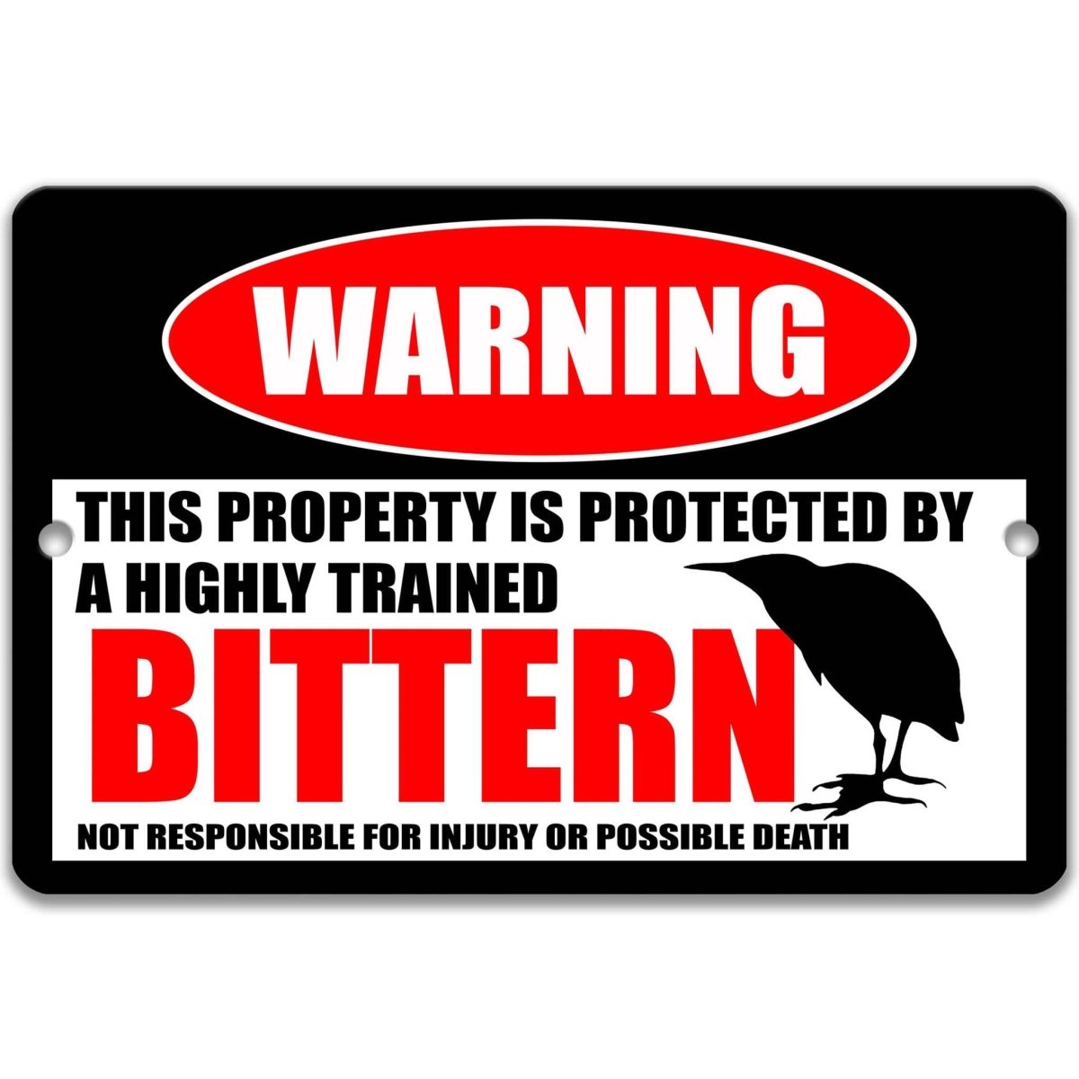 Bittern warning metal sign, glossy black, red WARNING oval and long-billed bittern silhouette