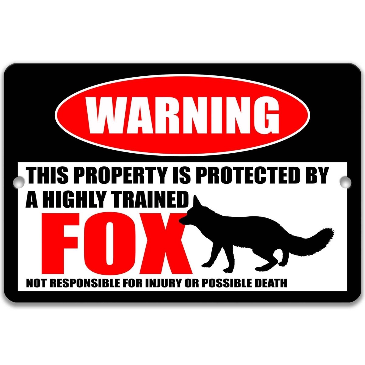 Fox Warning Metal Yard Sign