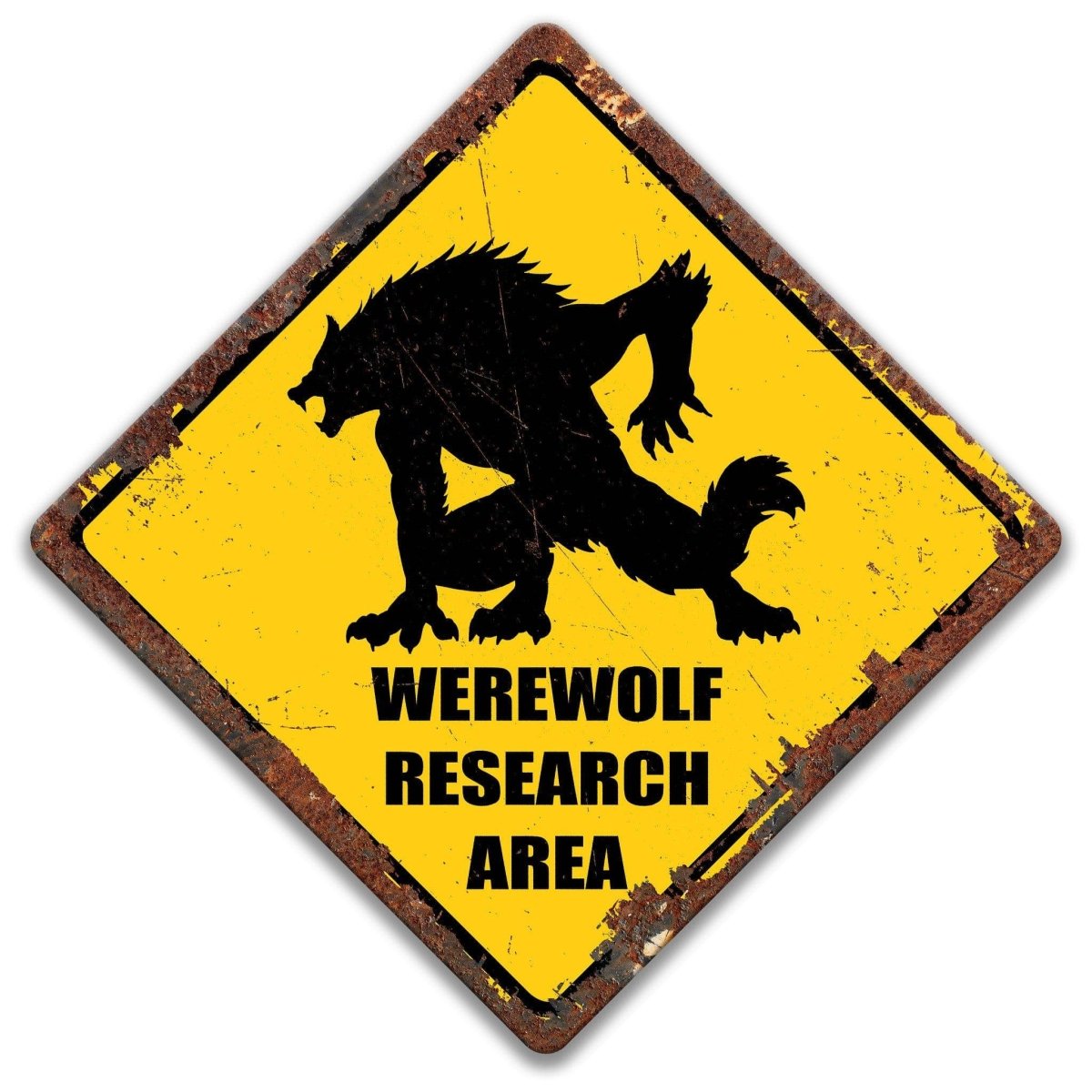 A yellow diamond-shaped sign with a black silhouette of a werewolf and the text "WEREWOLF RESEARCH AREA" printed on it.