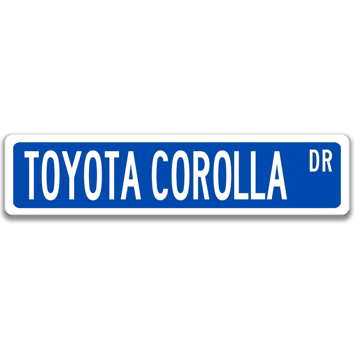 Blue Toyota Corolla street sign with white border and white text reading TOYOTA COROLLA DR