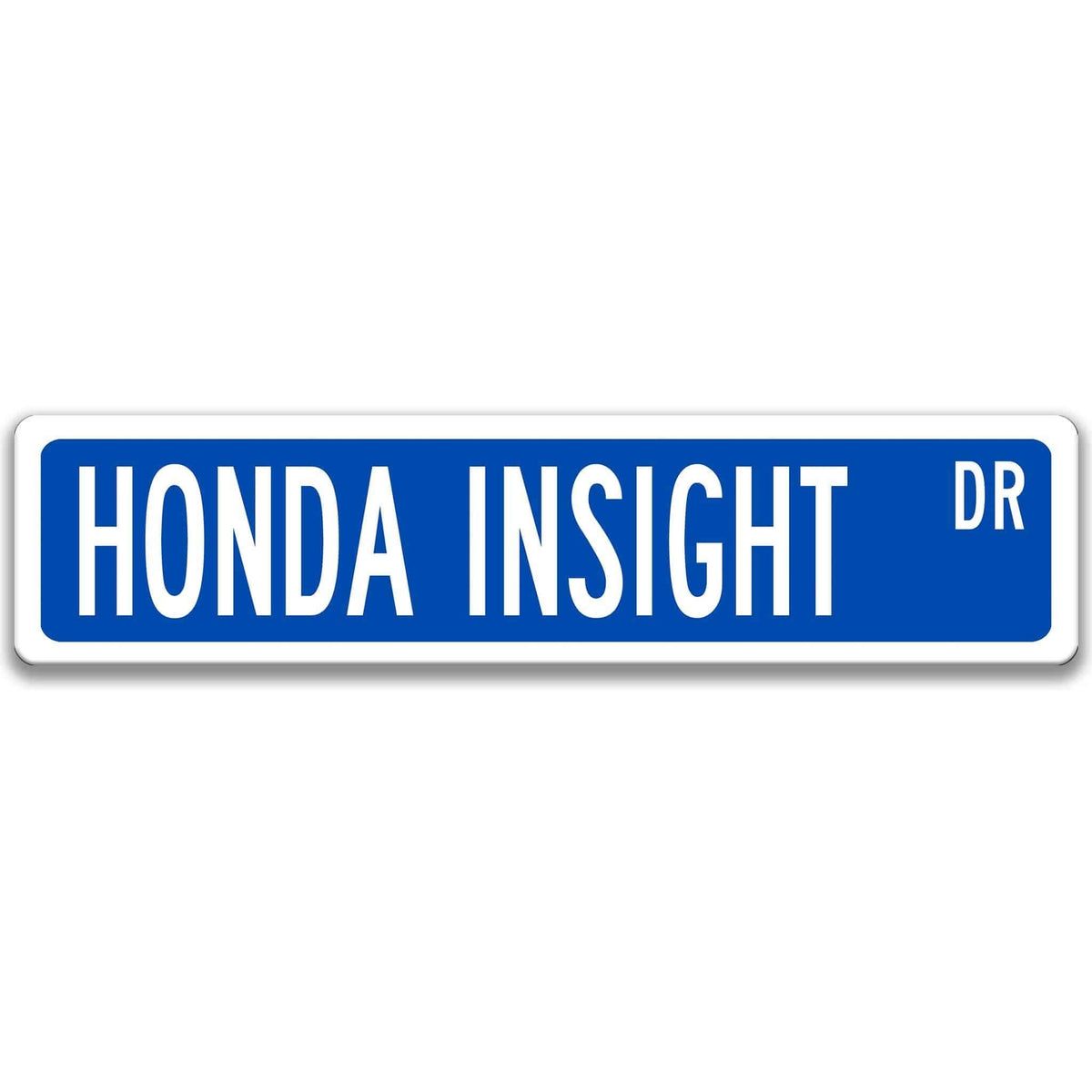 Blue Honda Insight DR aluminum street sign with white lettering
