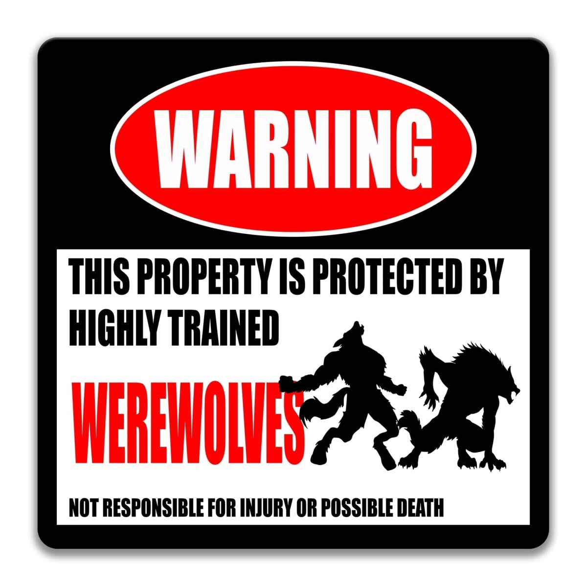 Square werewolf warning metal sign, black background with red WARNING banner and werewolf silhouettes