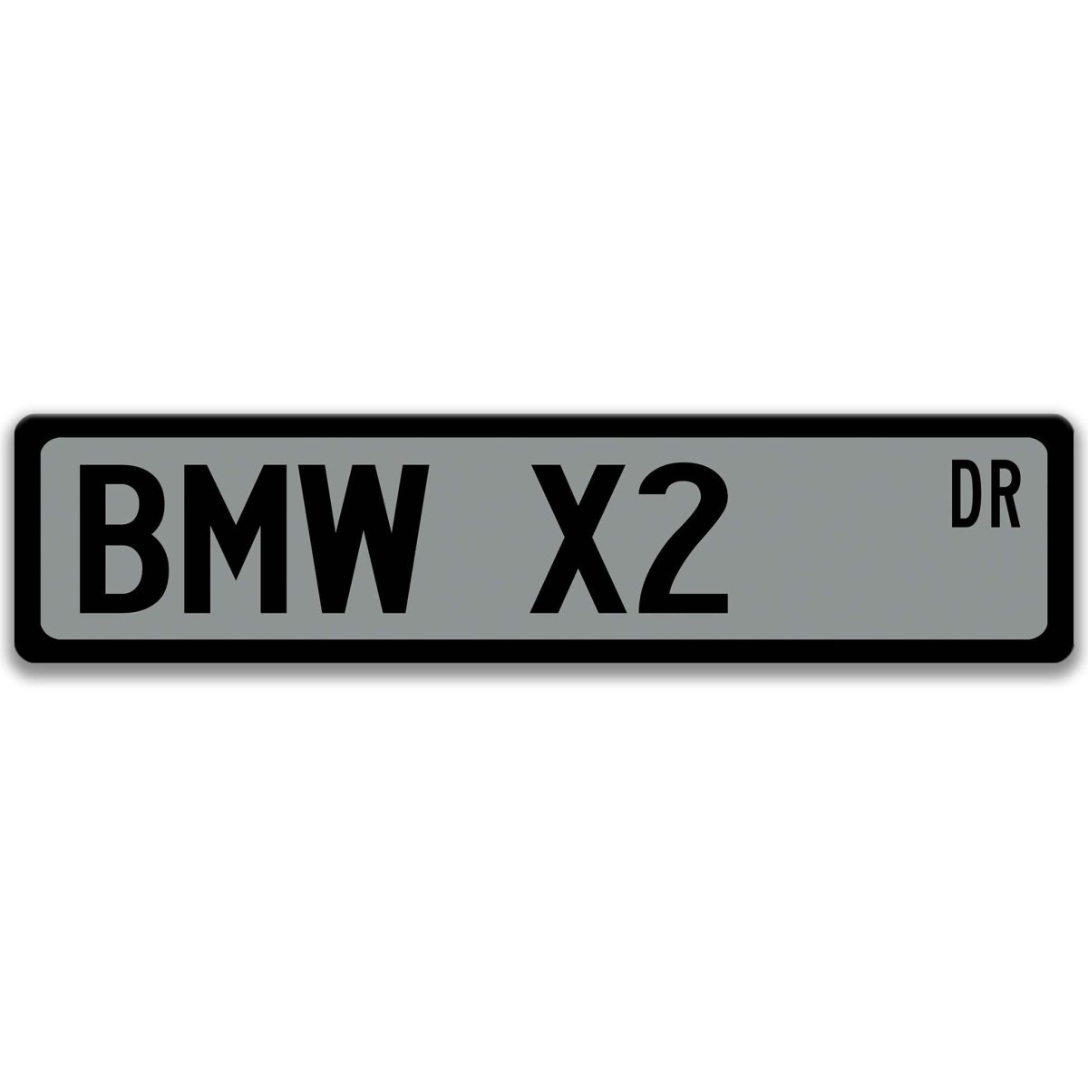 Gray BMW X2 DR aluminum street sign with black lettering