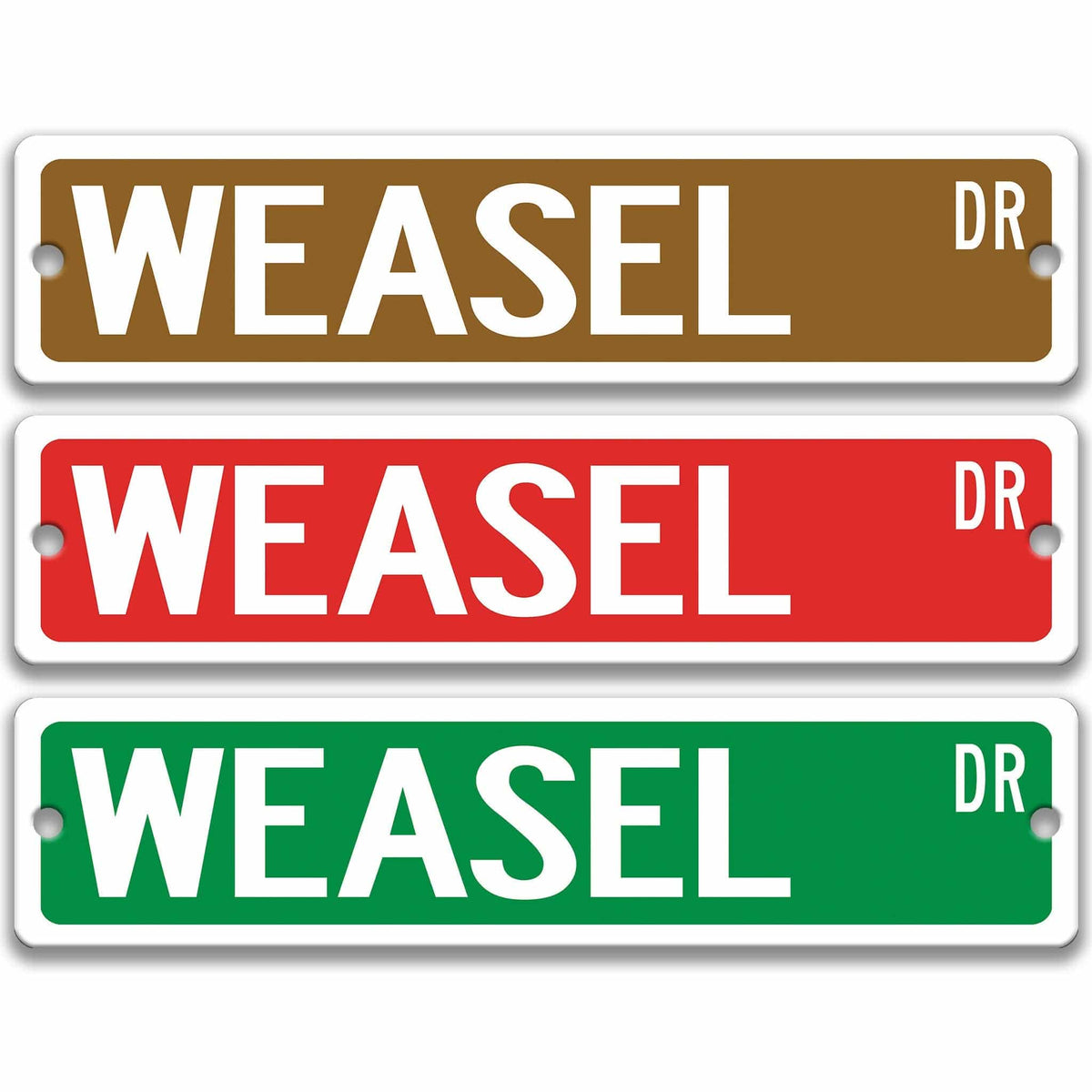 Weasel metal street sign shown in red, yellow, and blue background colors