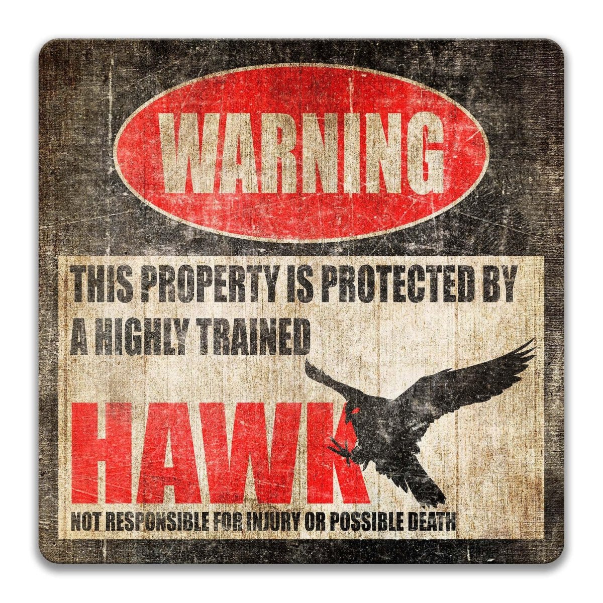 Square hawk warning metal sign, black background with red WARNING banner and diving hawk silhouette