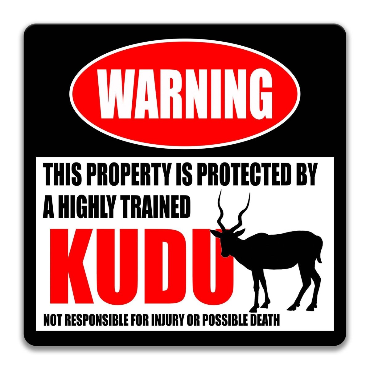 Square Kudu warning metal sign, black background with red WARNING banner and spiral-horned kudu silhouette