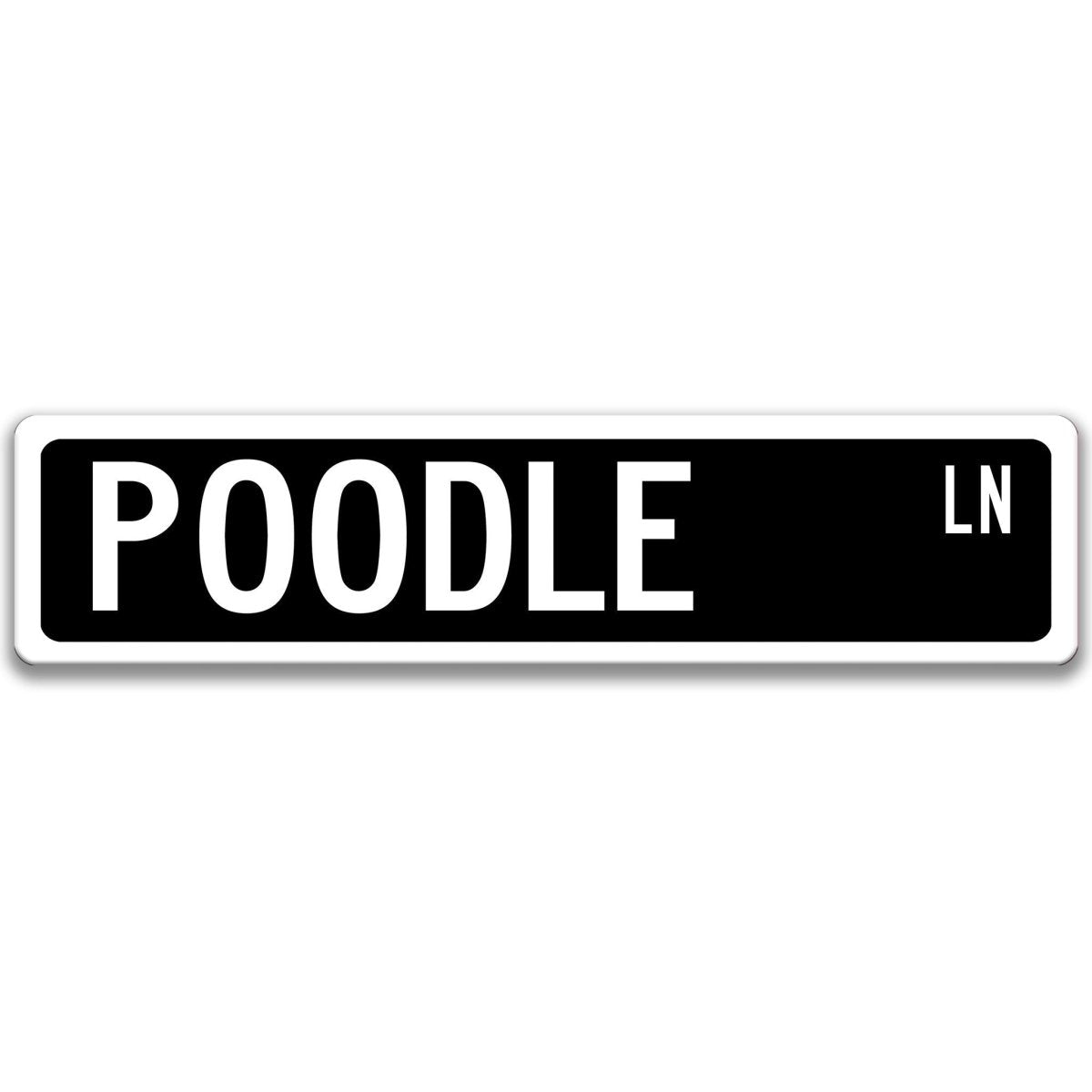Black Poodle DR aluminum street sign with white lettering