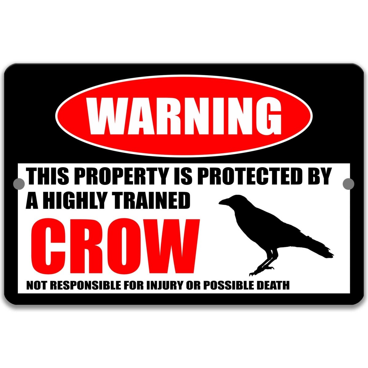 Crow warning metal sign on glossy black with red WARNING oval and perched crow silhouette