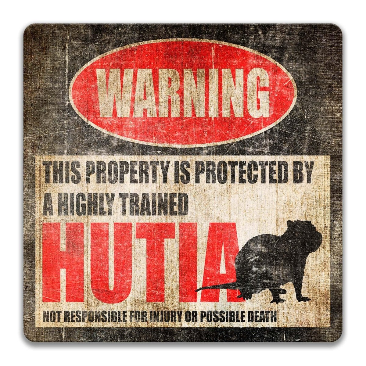 Square hutia warning metal sign, black background with red WARNING banner and stocky hutia silhouette