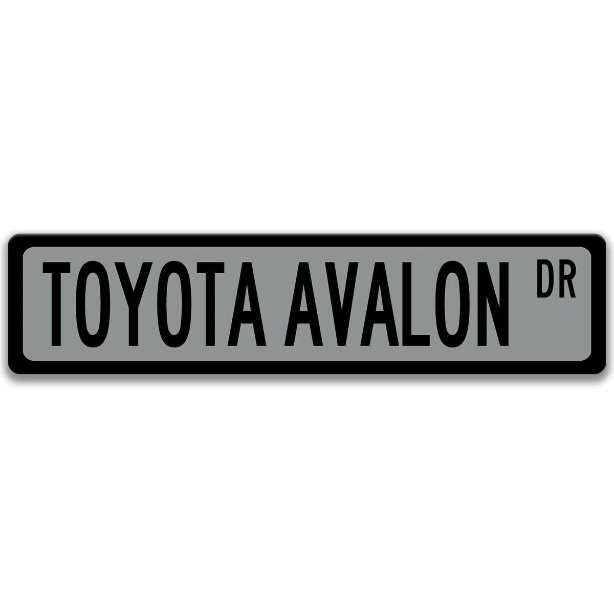 Toyota Avalon Street Sign