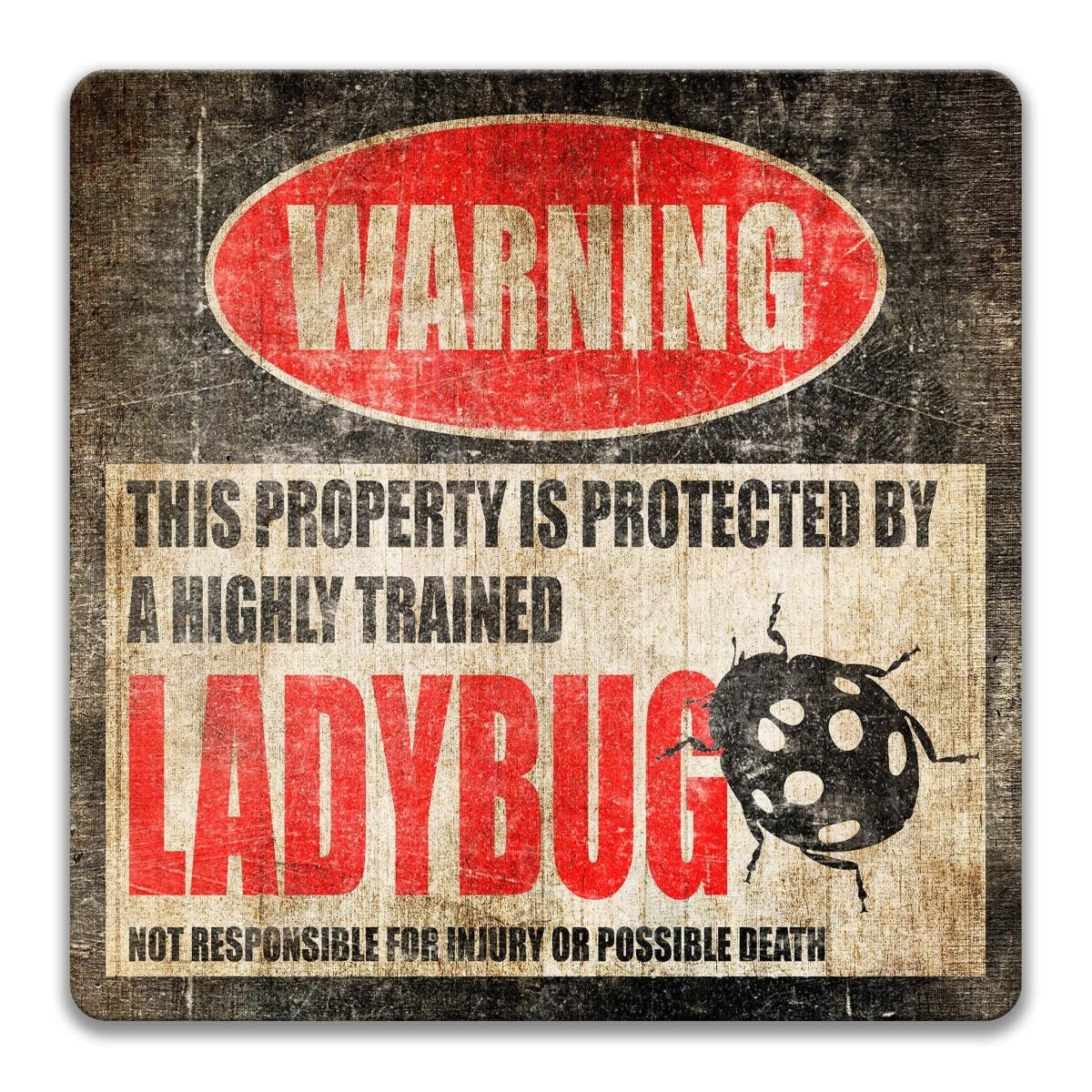 Square Ladybug warning metal sign, black background with red WARNING banner and round ladybug silhouette
