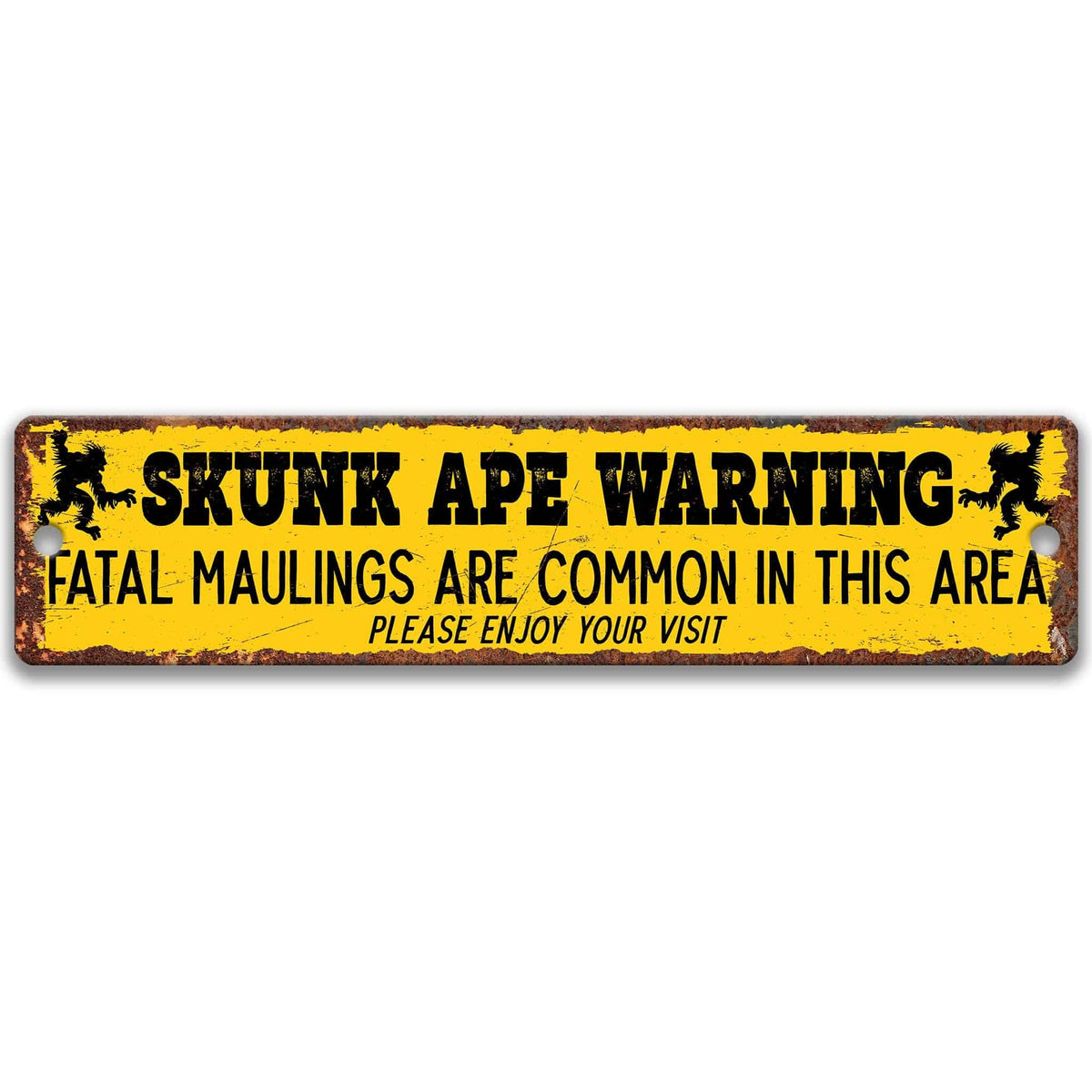 Skunk ape warning metal sign, weathered yellow with rusted edges, fatal maulings are common in this area, flanked by skunk ape silhouettes