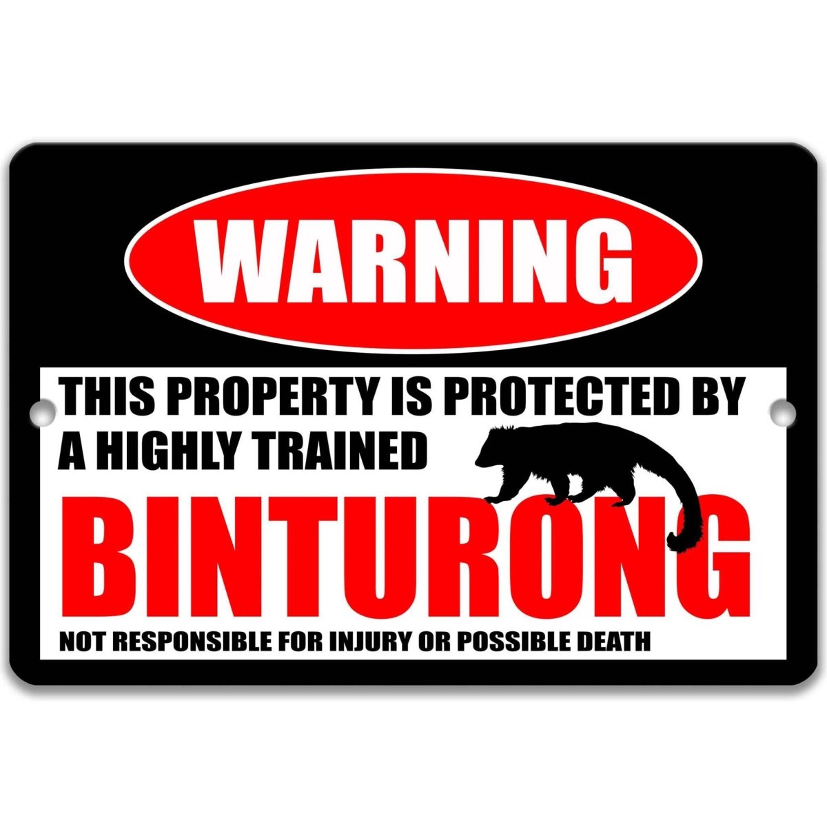 Binturong warning metal sign, glossy black, red WARNING oval and long-tailed bearcat silhouette