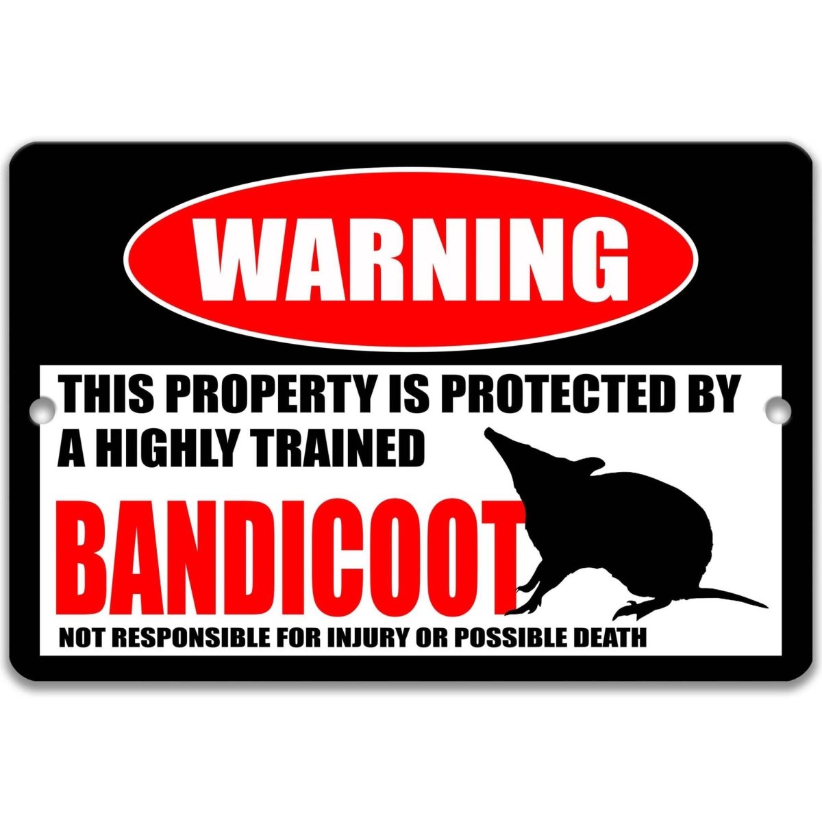 Bandicoot Outdoor Property Sign