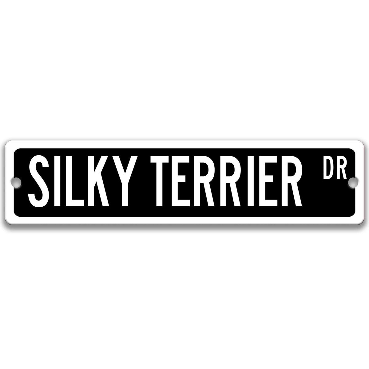 Black Silky Terrier DR aluminum street sign with white lettering