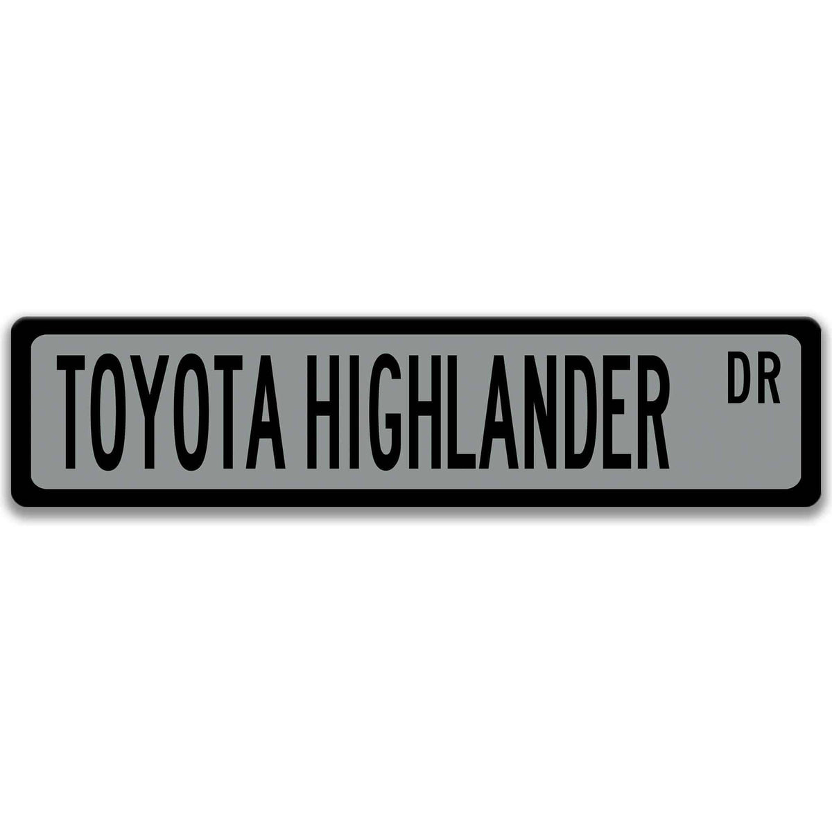 Toyota Highlander Street Sign