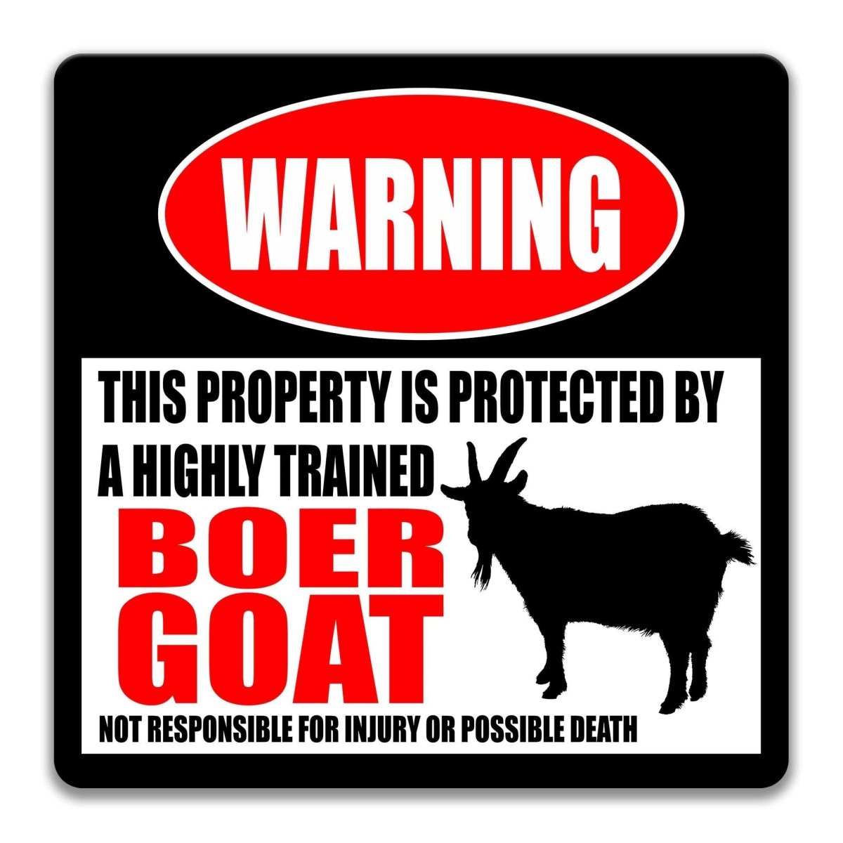Boer Goat warning sign, red WARNING banner and large Boer goat silhouette, funny Boer Goat lover gift, aluminum with rounded corners