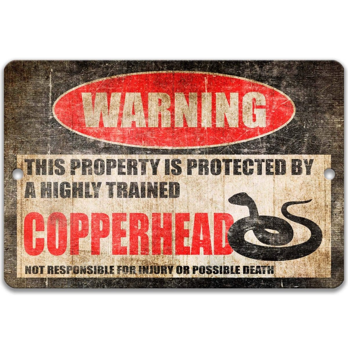 Copperhead snake warning sign, distressed metal, property protected by a highly trained copperhead, with coiled snake silhouette