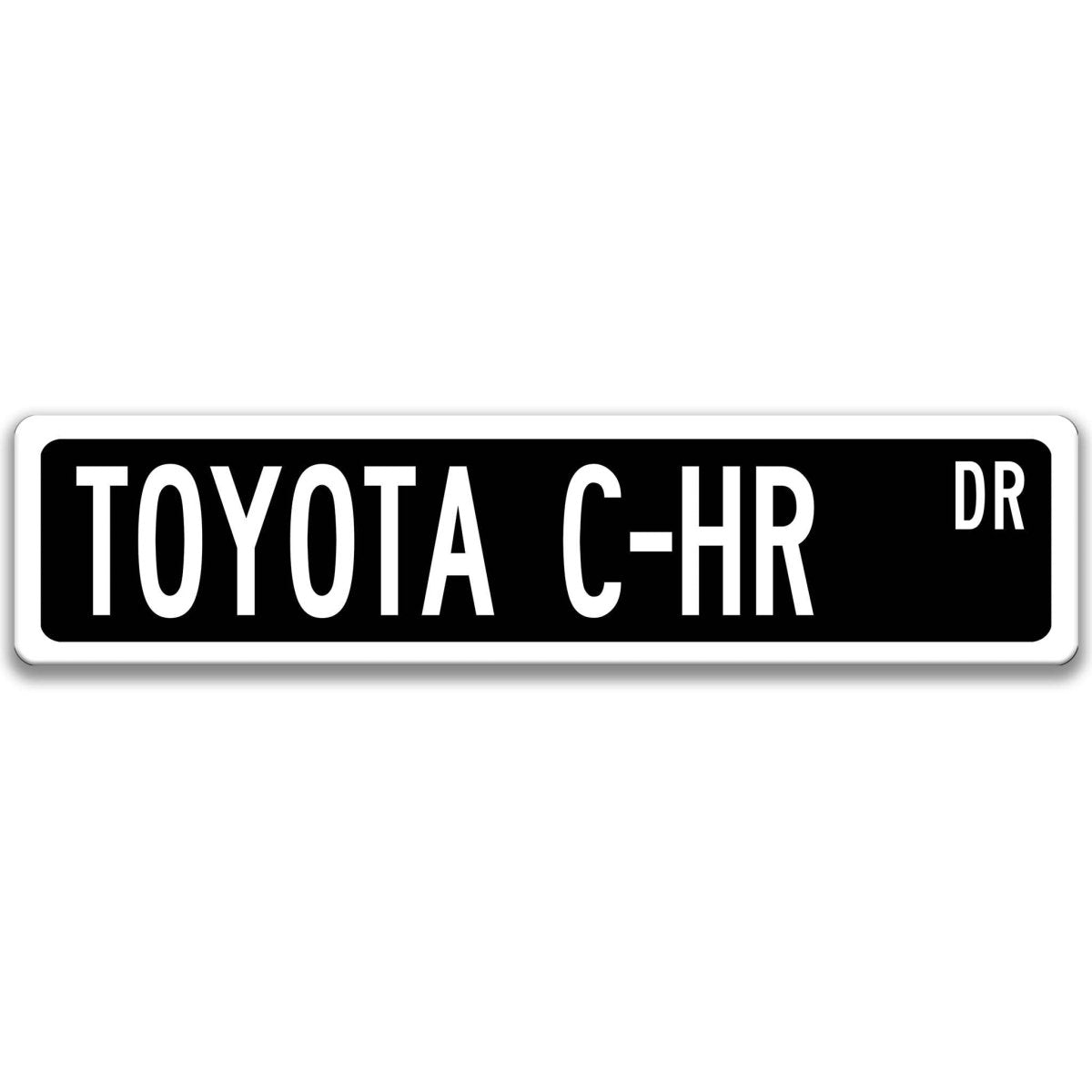 Toyota C-HR Street Sign