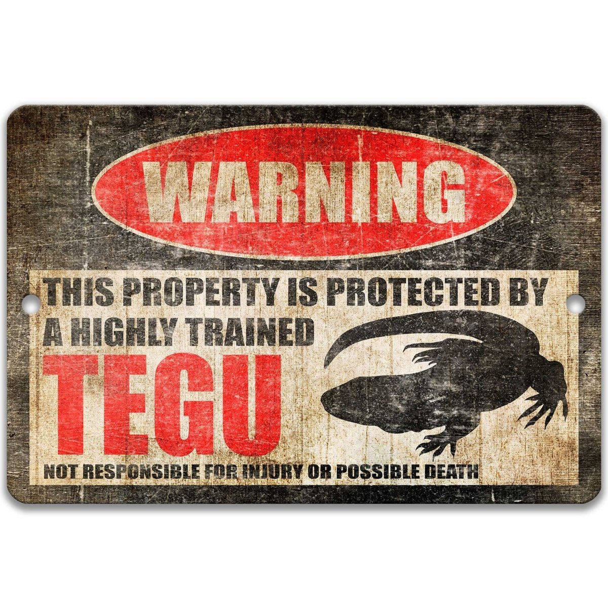Tegu warning sign, red WARNING oval, this property is protected by a highly trained Tegu, with tegu lizard silhouette