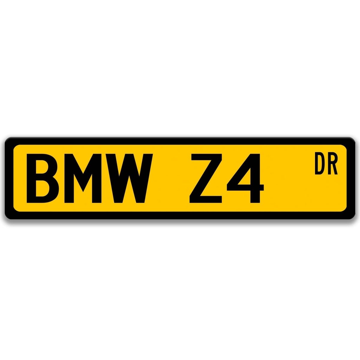 Yellow BMW Z4 DR aluminum street sign with black lettering