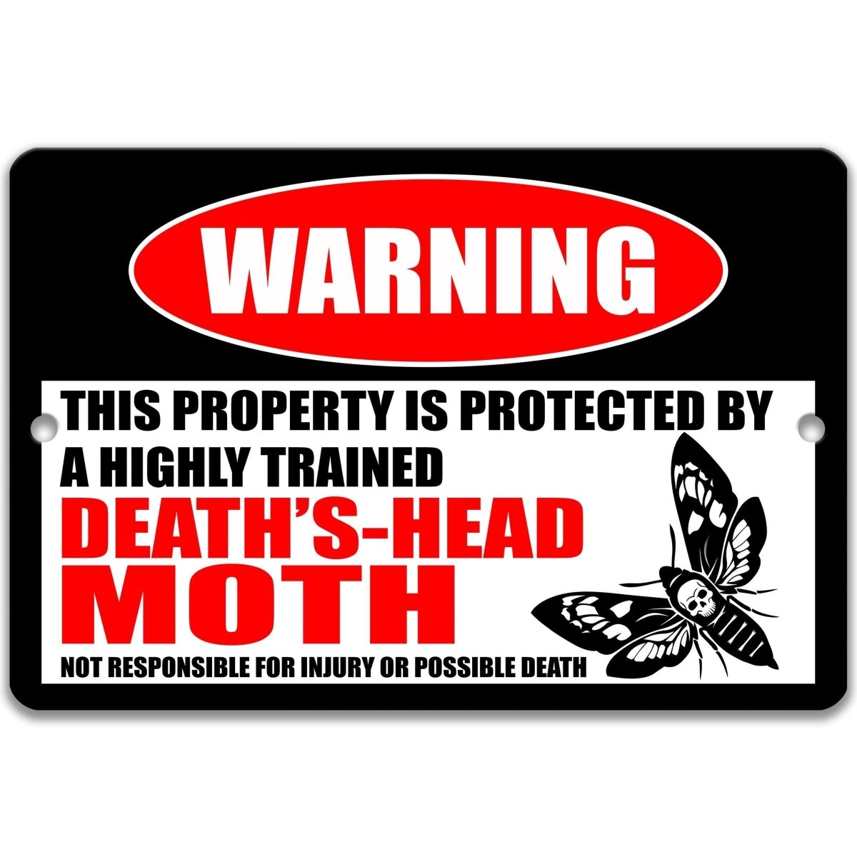 Front view of the highly trained death’s head moth metal warning sign for gothic and dark academia decor