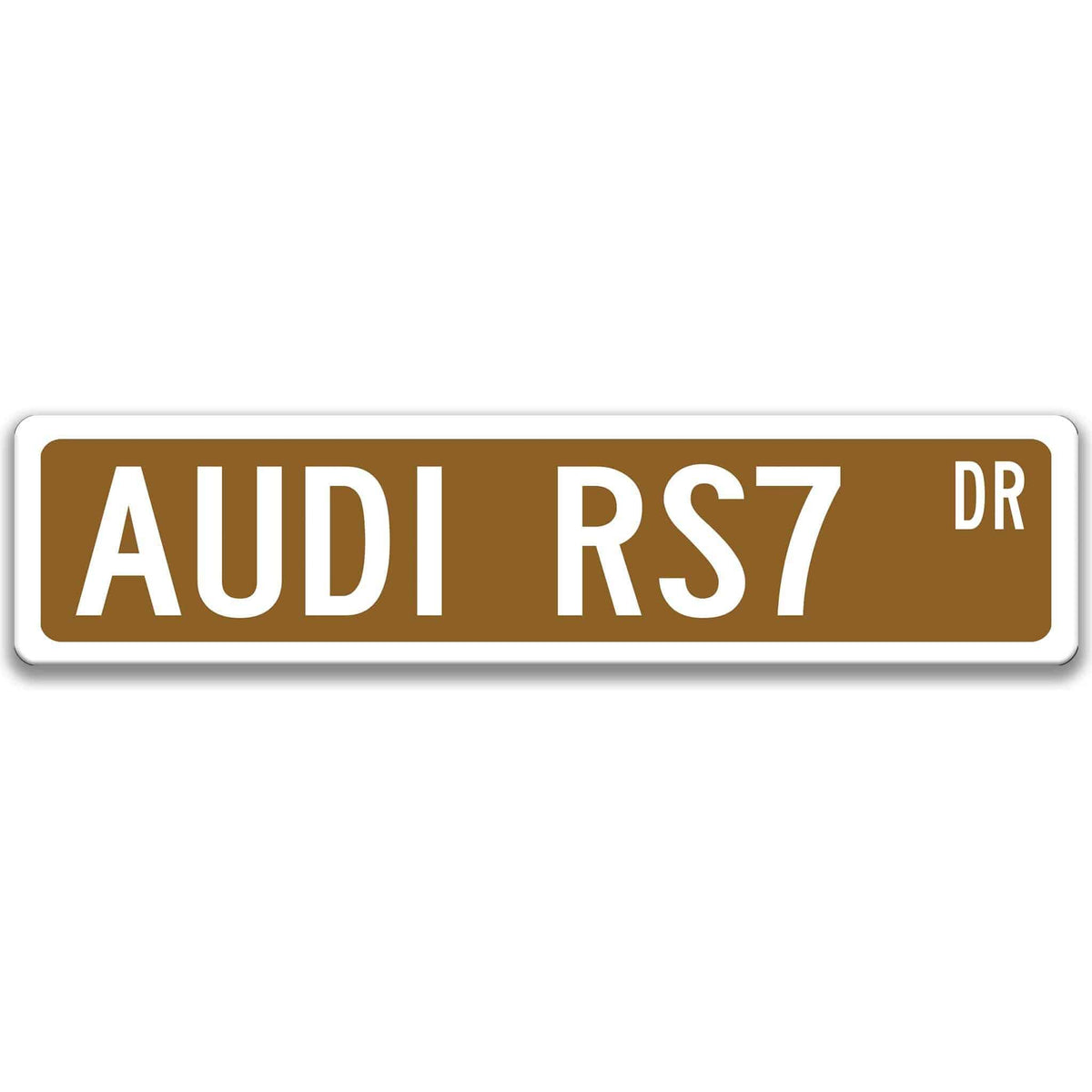 Brown Audi RS7 Avant DR aluminum street sign with white lettering