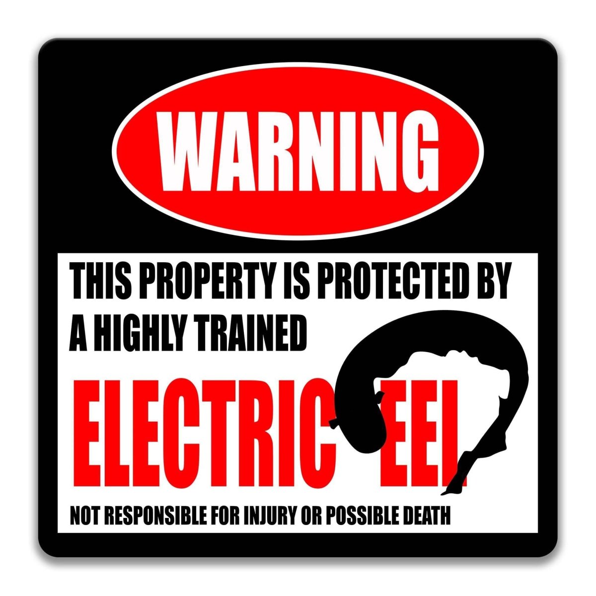 Square electric eel warning metal sign, black background with red WARNING banner and coiled electric eel silhouette