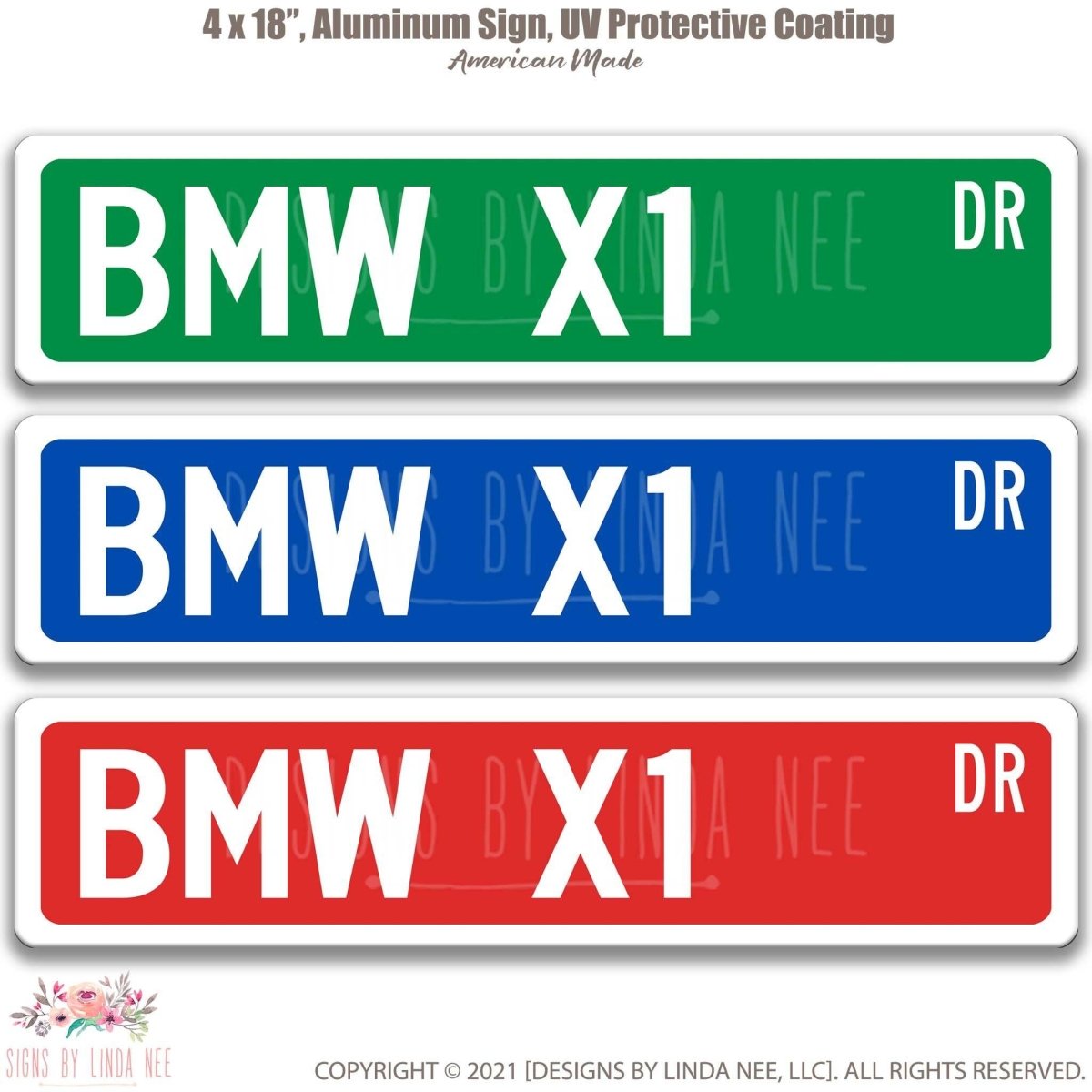 BMW X1 DR street name sign shown in three aluminum color options