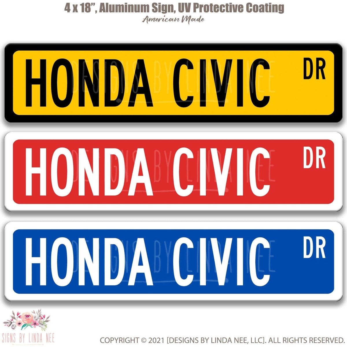 Honda Civic DR street name sign shown in three aluminum color options