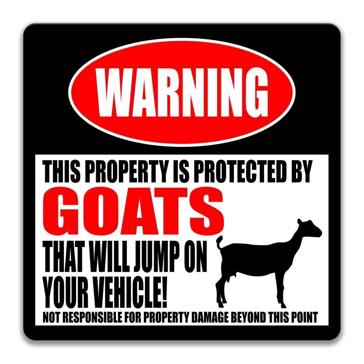 Goats warning sign, red WARNING banner and goat silhouette, funny goat farmer gift, aluminum with rounded corners