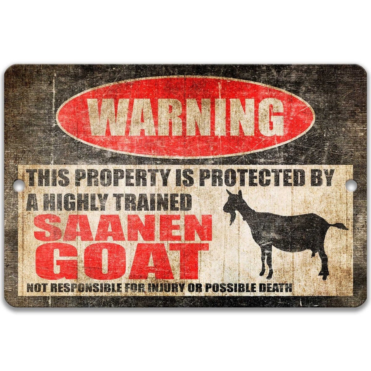 Goat warning sign, red WARNING oval, this property is protected by a highly trained Goat, with goat silhouette