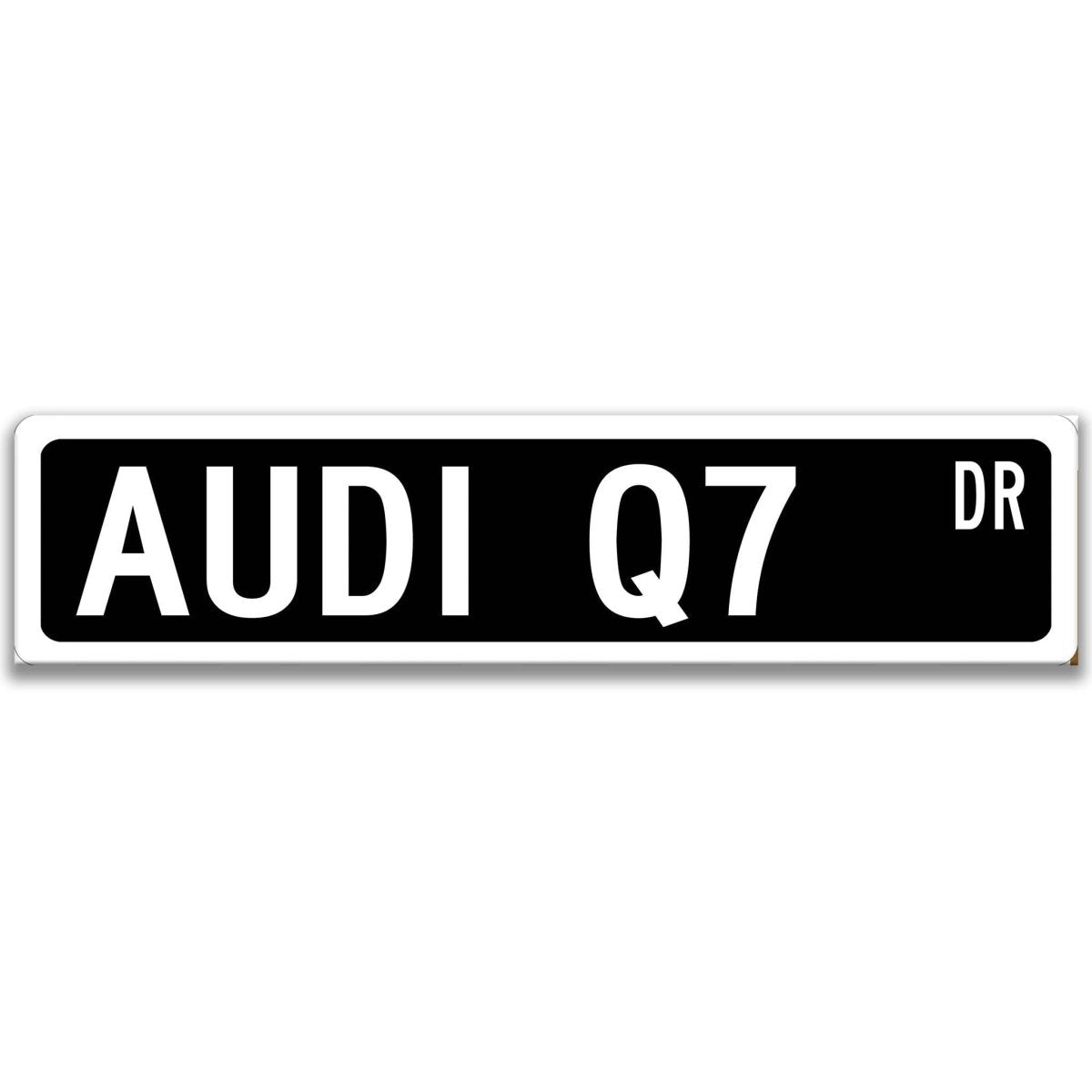 Black Audi Q7 DR aluminum street sign with white lettering